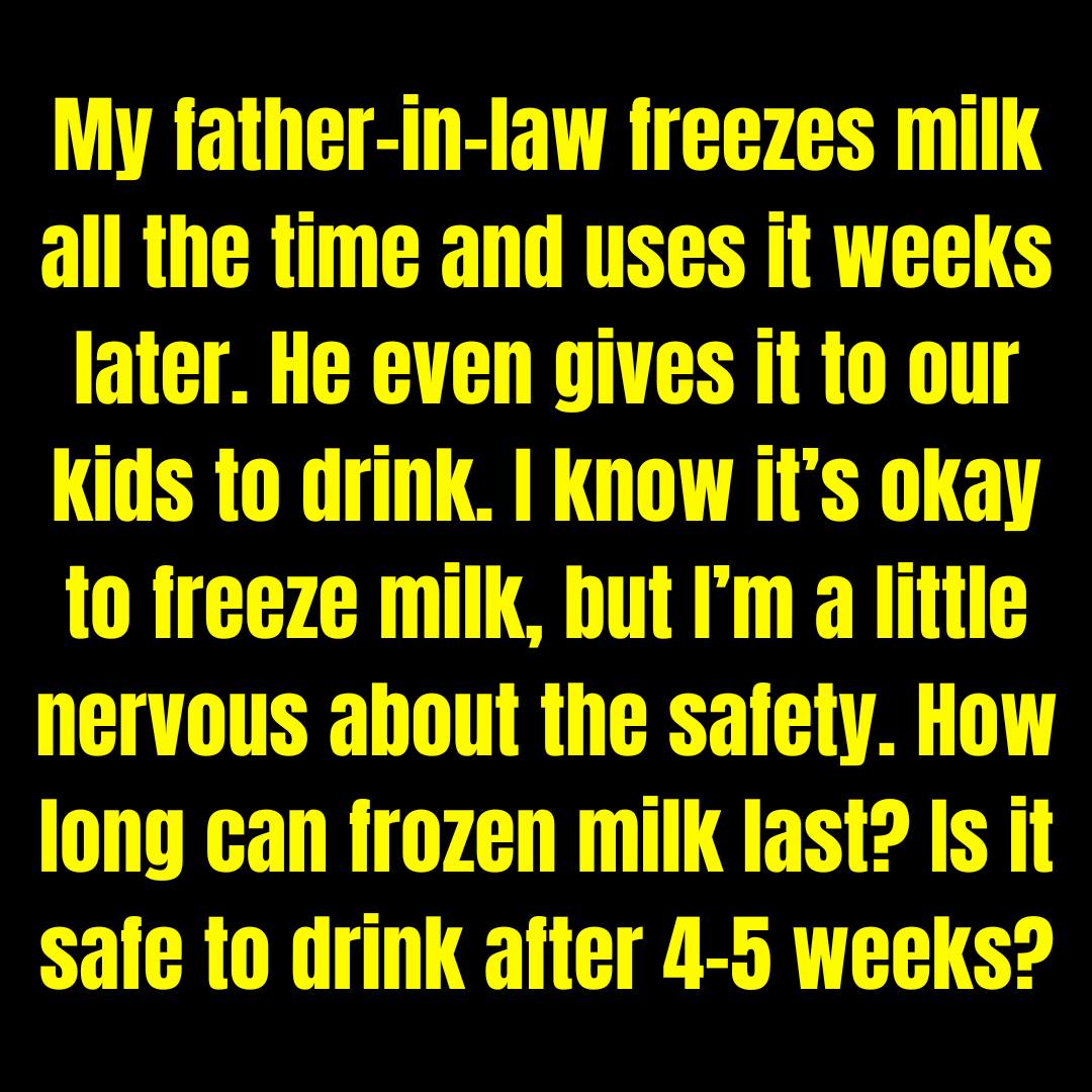 It’s possible to freeze milk—were you aware of that?