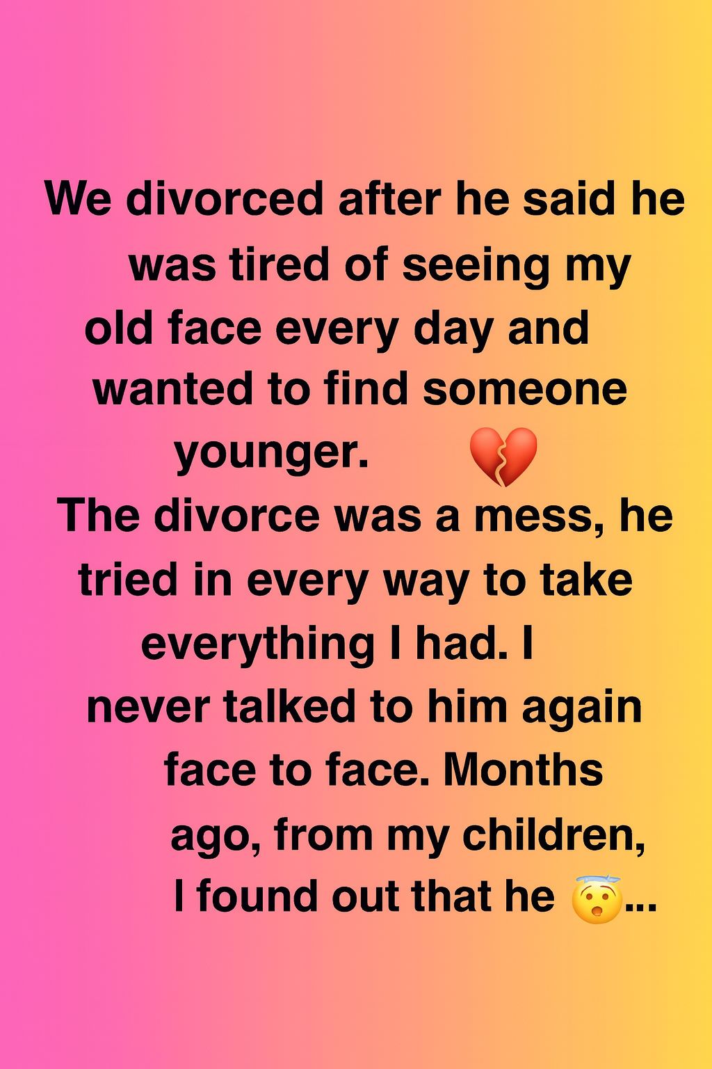 My Ex Left Me for Being ‘Too Old’ — Now He’s Dying and Wants to Move Back In